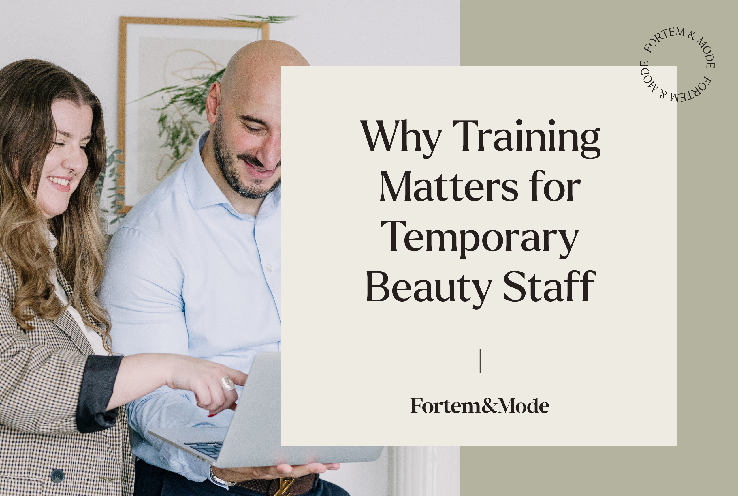 Why Training Matters for Temporary Beauty Staff